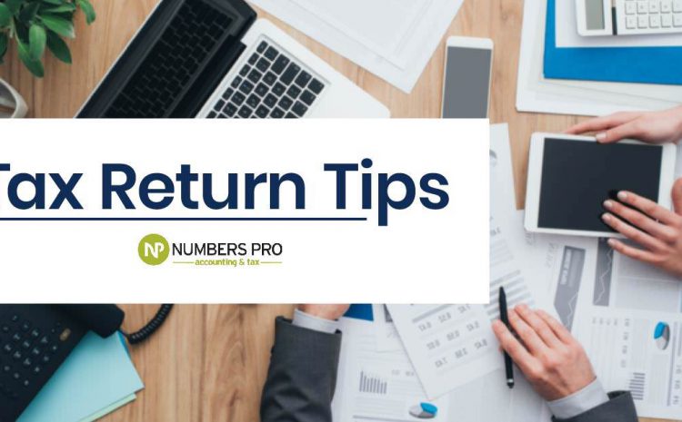  Tax Return Tips – 2018