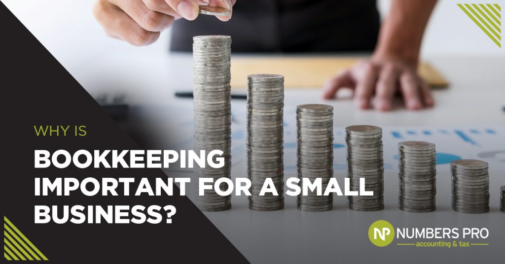 Why is Bookkeeping Important for a Small Business