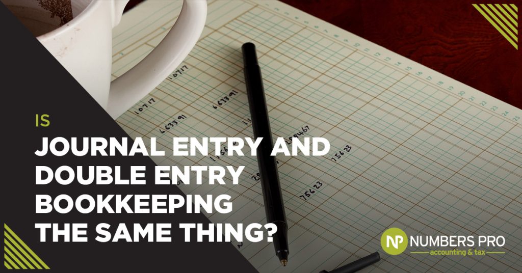 Is Journal Entry and Double Entry Bookkeeping the Same Thing?
